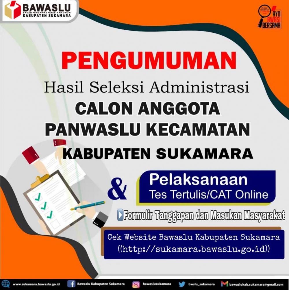 Pengumuman Hasil Seleksi Administrasi Calon Anggota Panwaslu Kecamatan 2024 Se-Kabupaten Sukamara