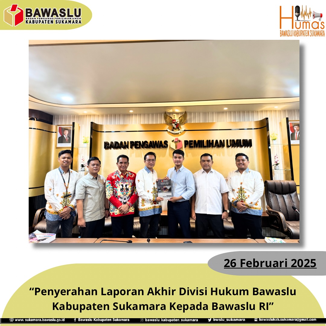 Penyerahan Laporan Divisi Hukum Bawaslu Kabupaten Sukamara