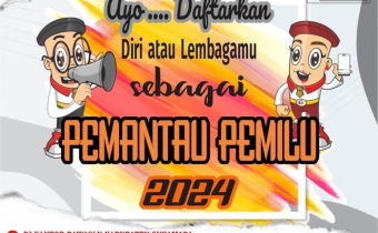 Pendaftaran Pemantau Pemilu 2024