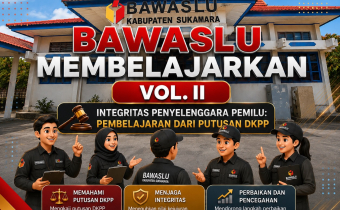 Coming Soon Bawaslu Membelajarkan Vol. II